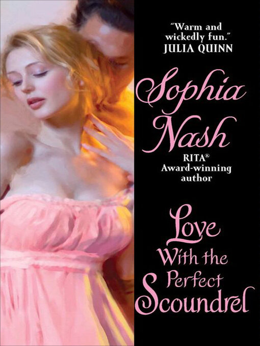 Title details for Love with the Perfect Scoundrel by Sophia Nash - Wait list